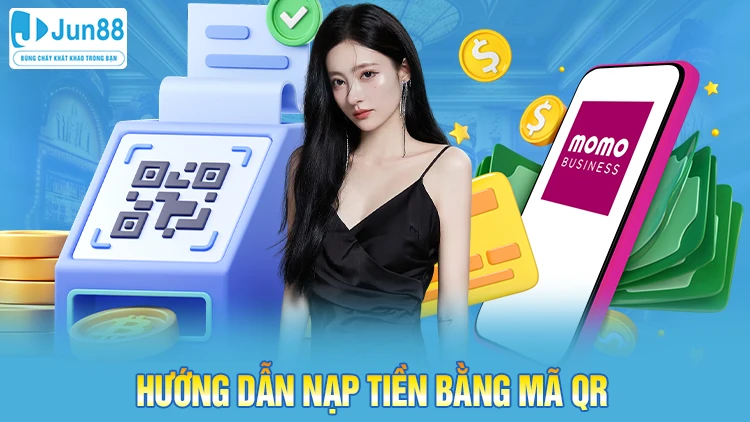 Hướng dẫn nạp tiền bằng mã QR