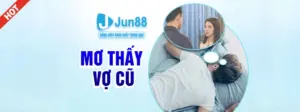 Mơ thấy vợ cũ