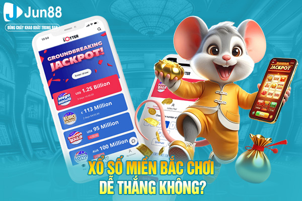 Xổ số miền bắc chơi dễ thắng không?